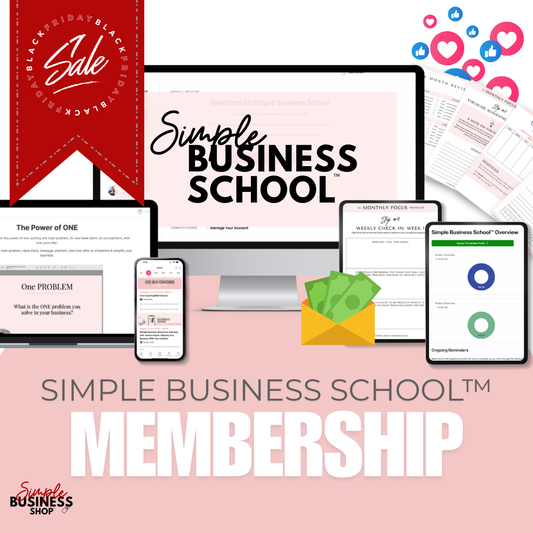 Simple Business School™ (Black Friday Special)